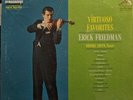 Erick Friedman Virtuoso Favorites Brooks Smith LP 1963 RCA Victor LSC-2671 NM