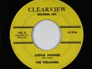 Garage Surf 45 - Thrashers - Sledge Hammer - Clearview - mp3