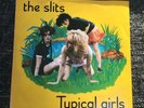 The Slits – Typical Girls – first press UK 7