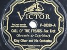 King Oliver - Call Of The Freaks / The Trumpet's Prayer - Victor V-38039