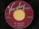 Big Jay McNeely RnB 45 Vinyl Original Big Jays Shop on VeeJay