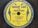 78 RPM Motherless Children Josh White Musicraft Night Life New York 250 A14