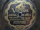 78 RPM I'm Lonely And Blue The Sailor's Plea Jimmie Rodgers Victor 40054 A13