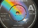 DANNY WHITE  CRACKED UP OVER YOU - RARE  7