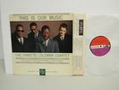 The Ornette Coleman Quartet This Is Our Music Mono Jazz LP