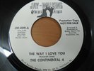 THE CONTINENTAL 4 I The Way I Love You JAY- WALKING Northern Soul 45 Promo VG++