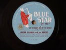 Lester Young On the Sunny Side of the Street & Saxo Be Bop 78RPM Blue Star 172