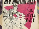 Reverend Horton Heat - BIG LITTLE BABY/BULLET - AUTOGRAPHED -1988 - RED VINYL
