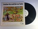 1969 Brother Fox And The Tar Baby ORS 703 Hippy Lp Excellent Viny & Gatefold