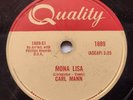 CANADA  1959 CARL MANN Mona Lisa / A Foolish One QUALITY ROCKABILLY 78