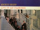ARCHIE SHEPP LIVE IN SAN FRANCISCO IMPULSE MONO A-9118 GATEFOLD FREE JAZZ