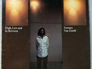 1972 Townes Van Zandt “High, Low and In Between” LP