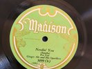 HOT JAZZ  GINGER ALE &Sparklers Madison 5099 Needi You/CHearfull Little Earful E