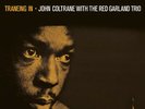 LP John Coltrane With The Red Garland Trio Traneing In 180 GRAM NEW OVP