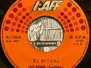 Hear El Ritual Easy Woman Prostitute Latin Psych Hard Rock 45rpm 7