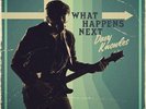 Davy Knowles - What Happens Next [New Vinyl LP] 180 Gram