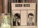 MINIMAL SYNTH   CHERCHE DELICES  Very rare French 7