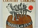 Country Cooking - Barrel of Fun Vinyl LP 1974 SEALED