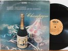 Eddie Palmieri LP “Champagne”   Tico 1165   VG++ Latin Salsa Boogaloo