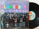 Orquesta Flamboyan LP “Se Viste De Gala”   Cotique 1065   VG+ Latin Jazz Salsa