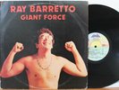 Ray Barretto LP “Giant Force”   Fania JM 579   NM/VG++ Sterling   Latin Salsa