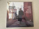 Trouble in Mind LP by Hayes Carll (Vinyl, Apr-2008, Lost Highway Records)