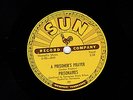 SCARCE  PRISONAIRES   SUN 78   A PRISONERS PRAYER /  I KNOW  US SUN # 191 E/E+