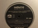 Notturno The After Hours Ep Deep House 12” Vinyl