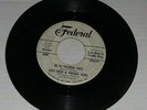 Lulu Reed Freddy King Your Love Keeps A-Working On Me Federal Promo 1962 Blues