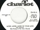 Bob Brady & The Con Chords - More, More, More Of Your Love (7