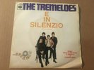 RARE 1968 Italian Import THE TREMELOES E In Silenzio (Silence Is Golden) 45