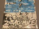 2 Bad Mice - Bombscare - 12