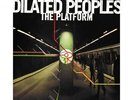 DILATED PEOPLES The Platform 2x LP NEW VINYL The Platform reissue Evidence Alche