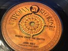 JOHN HOLT- REGGAE FROM THE GHETTO / I'LL LIGHT YOUR FIRE -1973 UK TROJAN TR 7902