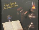 United Pentecostal Church, Murrell Ewing LP -Once Again For The Good Times (‘80)
