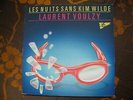 MAXI LAURENT VOULZY - Les Nuits Sans Kim Wilde / RCA Victor PT 40260 Fr (1985)