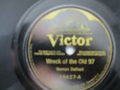 Vernon Dalhart 78rpm Wreck Of The Old 97 / Prisoner's Song 1924 VICTOR 78 RPM E-