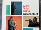Yusef Lateef- A Flat, G Flat And C- LP 1966 Impulse  A-9117