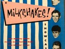 THE MILKSHAKES - Showcase LP (UK 80's Medway Garage - Billy Childish)