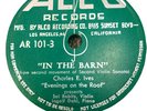 Charles E. Ives - ALCO Records AR-101 - In The Barn/The Revival - 12
