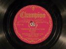 78 RPM -- Jane Lucas & Georgia Tom (+ Big Bill, gt), Champion 16171, E-/V+ Blues