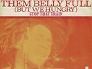 BOB MARLEY AND THE WAILERS Them Belly Full Vinyl Record 7 Inch Dutch Island 1974