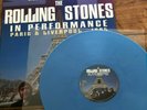 THE ROLLING STONES LIMITED EDITION BLUE VINYL LP IN PERFORMANCE PARIS LIVERPOOL