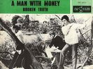A WILD UNCERTAINTY A Man With Money 1967 VERY RARE Holland single NICE condition