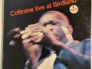 Coltrane Live At Birdland by John Coltrane