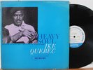 Ike Quebec LP “Heavy Soul”   Blue Note 4093   NY, RVG Mono   Freddie Roach