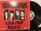 Stimulators – Loud Fast Rules  LP 2010 ROIR – RUSLP 8313 EX/EX