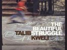 The Beautiful Struggle - 1st Talib Kweli 2-LP  (Double )