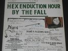 THE FALL hex enduction hour UK 3-LP + 7