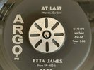 ETTA JAMES - At Last / I Just Want To Make Love To You - R&B Soul 45 ARGO #5380